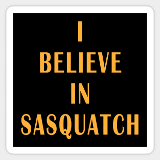 I Believe in Sasquatch Sticker